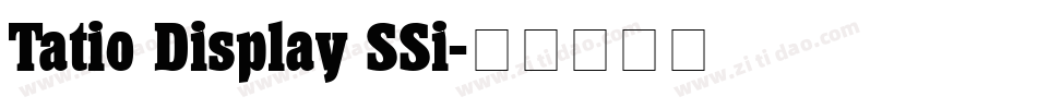 Tatio Display SSi字体转换